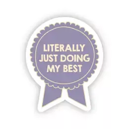 Cute Doing My Best Sticker | Sassy Fun Mental Health Decal