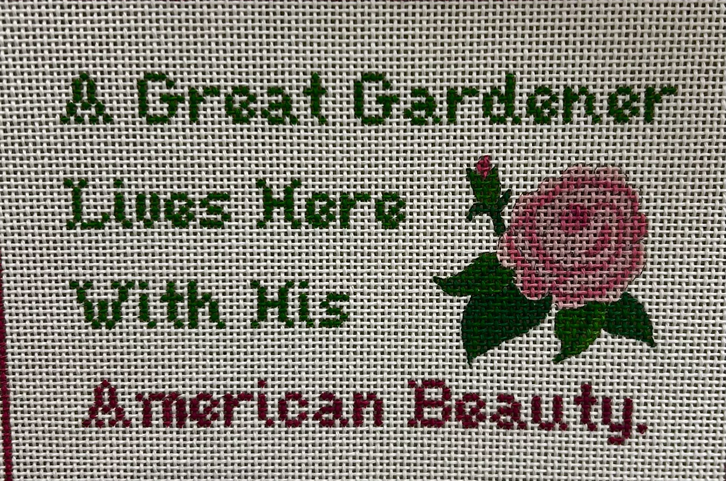 A GREAT GARDENER...